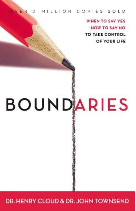 Boundaries Updated and Expanded Edition: When to Say Yes, How to Say No, To Take Control of Your Life