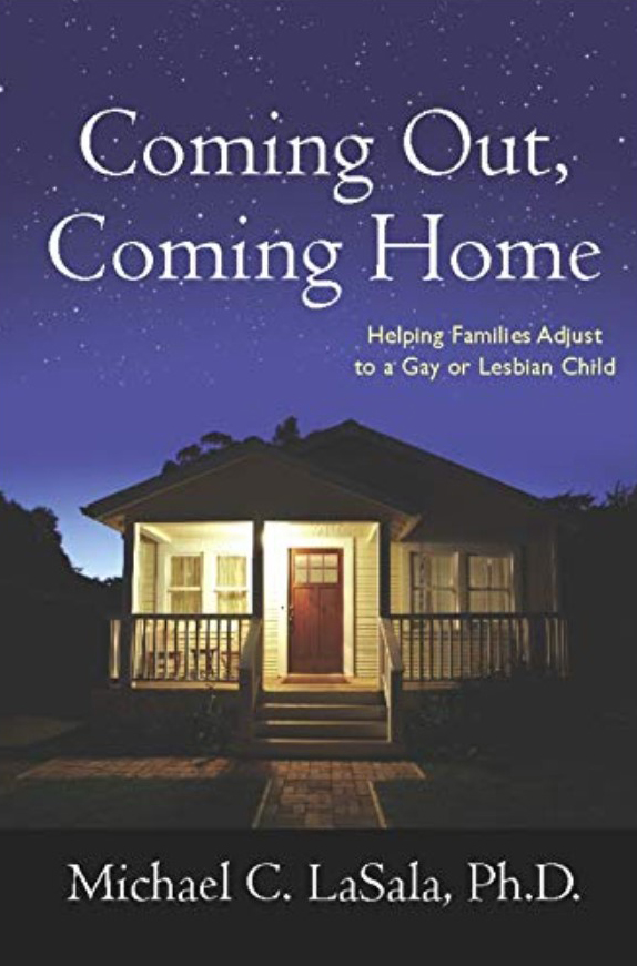 Coming Out, Coming Home: Helping Families Adjust to a Gay or Lesbian Child Paperback